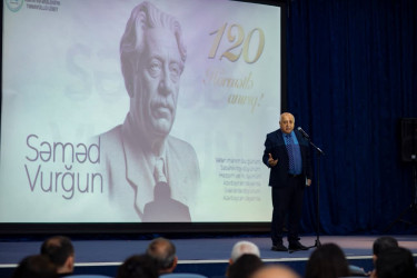 Şəmkirdə Səməd Vurğunun 120 illik yubileyinə həsr olunmuş tədbir keçirilib