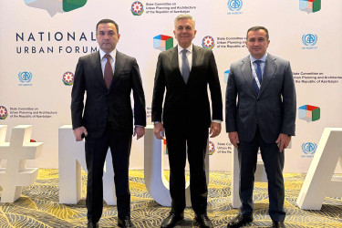 III Azərbaycan Milli Şəhərsalma Forumu keçirilir